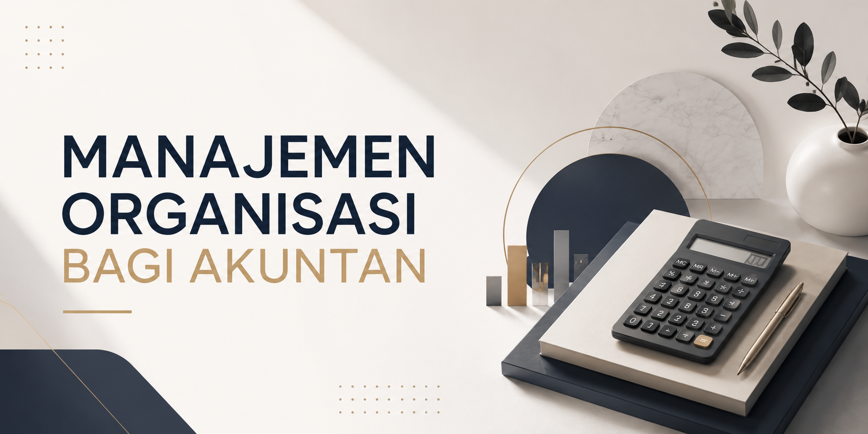 Manajemen Organisasi Bagi Akuntan